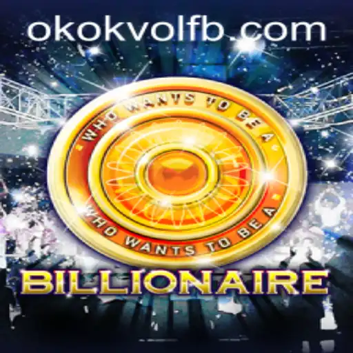 Descubra o Universo Empolgante do Jogo Billionaire com Okokvol